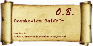 Oreskovics Balár névjegykártya